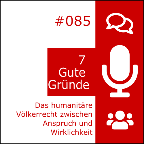 Das humanitäre Völkerrecht zwischen Anspruch und Wirklichkeit